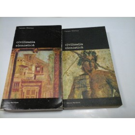 CIVILIZATIA ELENISTICA - FRANCOIS CHAMOUX - 2 volume